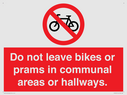 do-not-leave-bikes-or-prams-in-communal-areas-or-hallways-prohibition-sign~